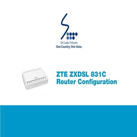 ZTE ZXDSL 831C Router Configuration Guide | PDF