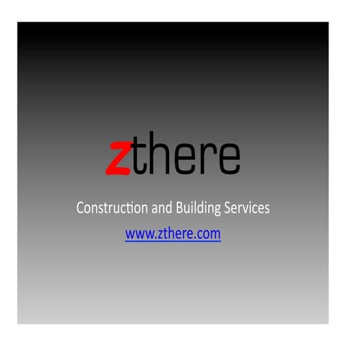 zthere construction
