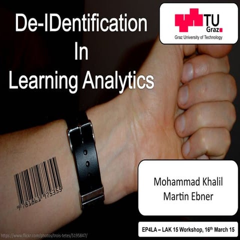 De-Identification In Learning Analytics
