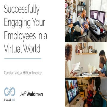 Successfully Engaging Your Employees in a Virtual World
