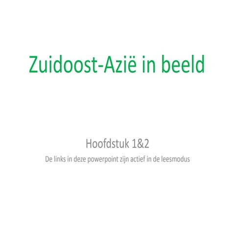 Zuidoost azie in beeld