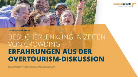 Besucherlenkung in Zeiten von Reisen mit Corona - Erfahrungen aus der Overtou...