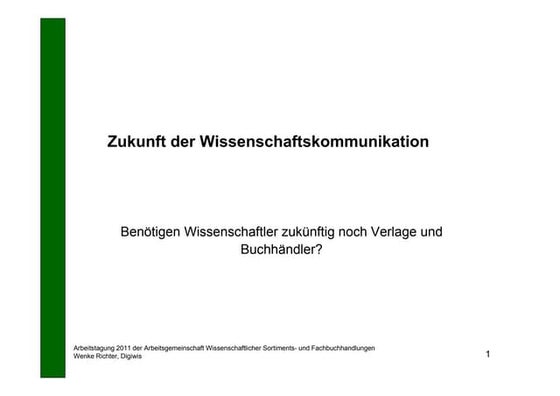Zukunft der Wissenschaftskommunikation