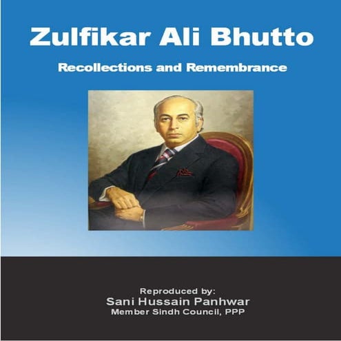 Zulfikar ali bhutto recollections and remembrances