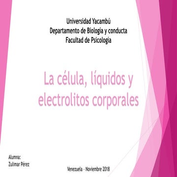 Zulimar perez. celula y liquidos corporales