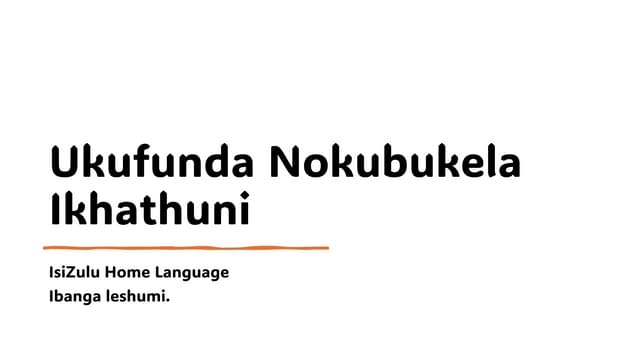 Ukufunda Nokubukela. Ngesihloko Sekhathuni