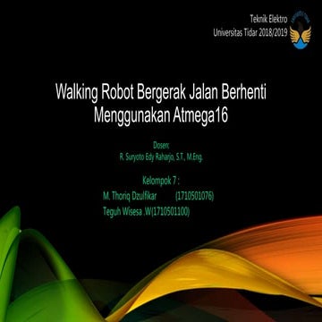 Rancang Walking Robot Dengan Mikrokontroler Atmega16