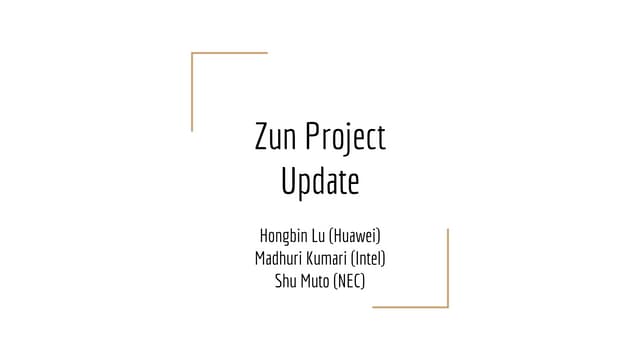 Zun project update (boston summit)