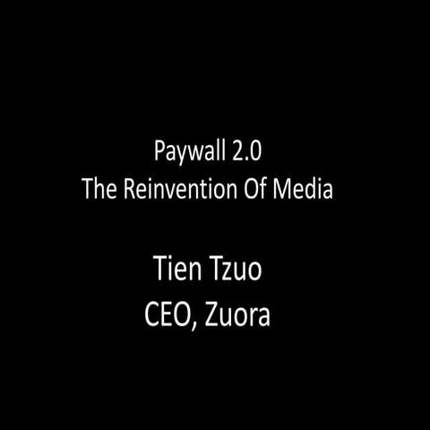 Paywall 2.0 The Reinvention Of Media 