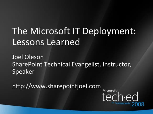 SharePoint Microsoft IT - Swiss Presentation with Joel and Andre
