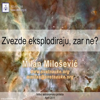 Zvezde eksplodiraju, zar ne