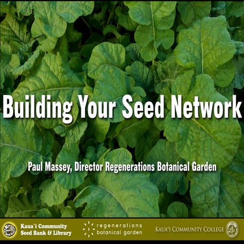 Building your Seed Network ~ Massey