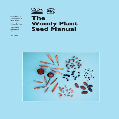 The Woody Plant Seed Manual