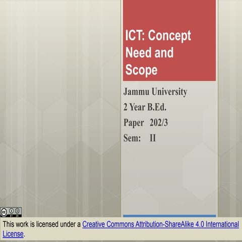 ICT concept need and scope