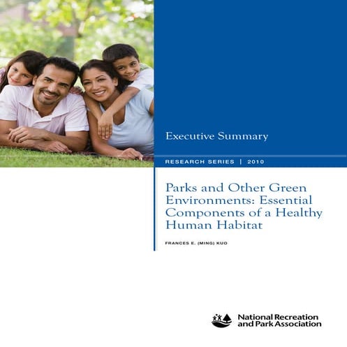 Parks and Other Green Environments: Essential Components of a Healthy Human H...