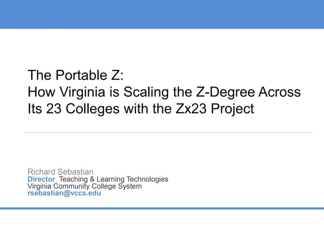 The Portable Z: How Virginia is Scaling the Z-Degree Across Its 23 Colleges with the Zx23 Project