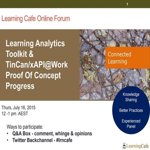 Learning Analytics Toolkit & TinCan/xAPI@Work Proof Of Concept Progress