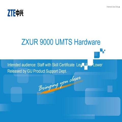 ZXUR 9000 UMTS Hardware list about technology