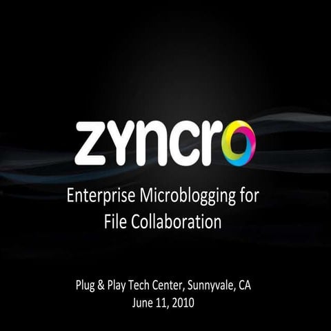 Zyncro presentation at Sunnyvale