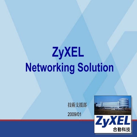 ZyXEL Telco solution 200901b