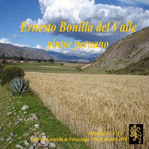 Zz 2 26 Ernesto Bonilla Del Valle  Pintor Peruano Nº 41(Gaby Lavarello-2010)