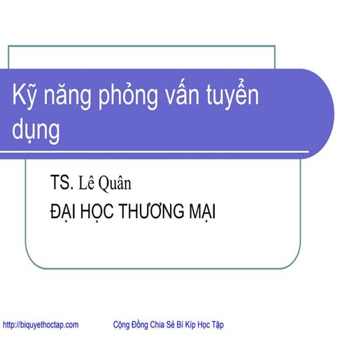 Ebook Kỹ Năng Phỏng Vấn Và Tuyển Dụng