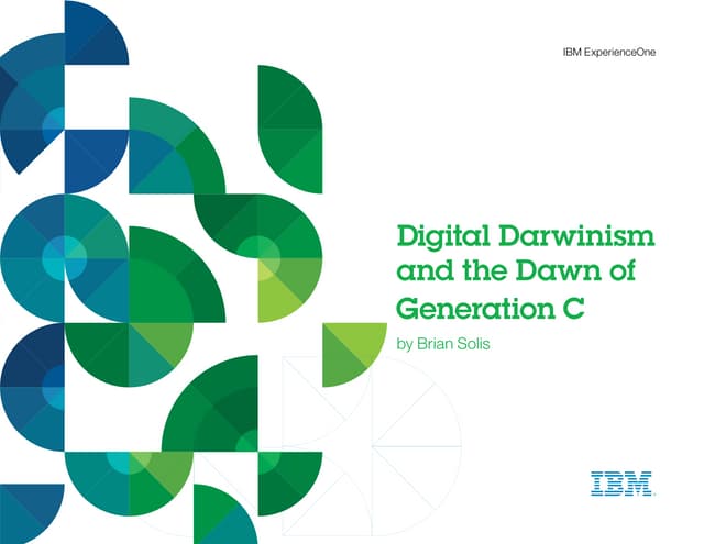 Digital Darwinism and the Dawn of Generation C